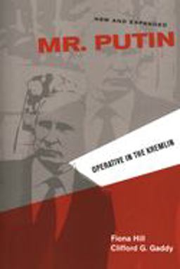 Mr. Putin Operative in the Kremlin  9780815726173 Front Cover
