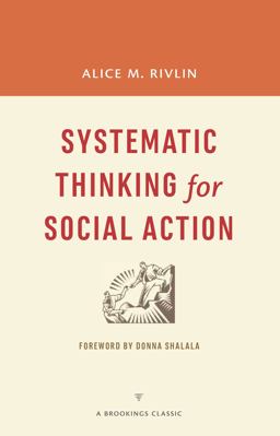 Systematic Thinking for Social Action  9780815726449 Front Cover