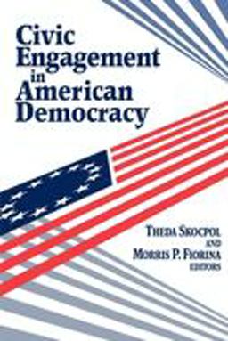 Civic Engagement in American Democracy  9780815728092 Front Cover