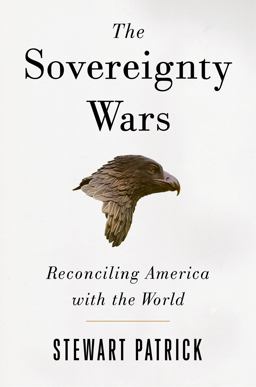 Sovereignty Wars Reconciling America with the World  9780815731597 Front Cover