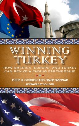 Winning Turkey How America, Europe, and Turkey Can Revive a Fading Partnership  9780815732150 Front Cover