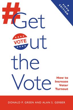 Get Out the Vote How to Increase Voter Turnout 5th 9780815740636 Front Cover