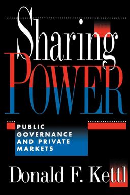 Sharing Power Public Governance and Private Markets  9780815749073 Front Cover