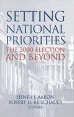 Setting National Priorities The 2000 Election and Beyond  9780815774013 Front Cover