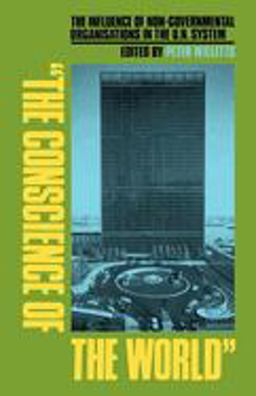 Conscience of the World The Influence of Non-Governmental Organisations in the un System  9780815794196 Front Cover