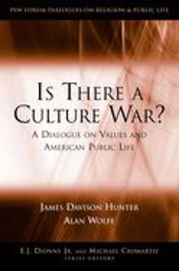 Is There a Culture War? A Dialogue on Values and American Public Life  9780815795155 Front Cover