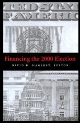 Financing the 2000 Election Financing the 2000 Election