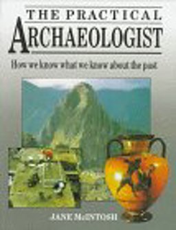 The Practical Archaeologist
