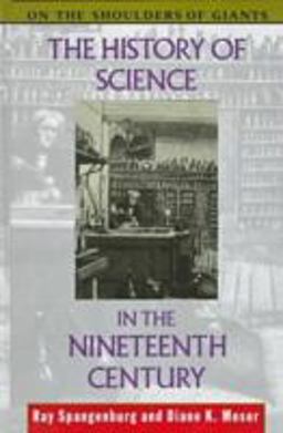 History of Science in the Nineteenth Century  9780816027415 Front Cover