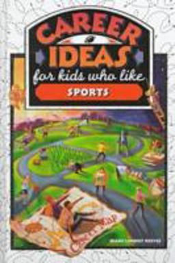 Career Ideas for Kids Who Like Sports Career Ideas for Kids Who Like Sports