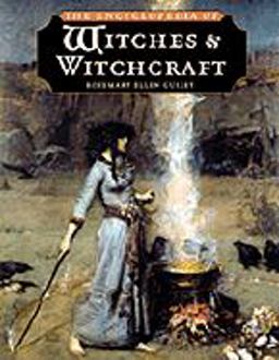 The Encyclopedia of Witches and Witchcraft