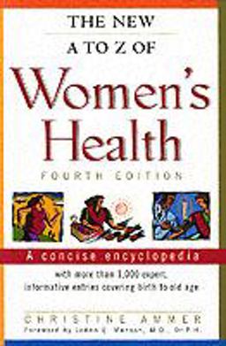 The New A to Z of Women's Health