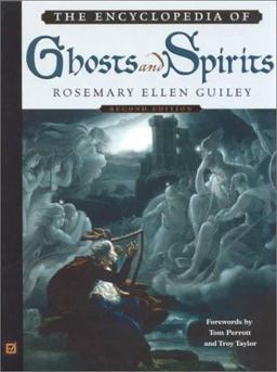 The Encyclopedia of Ghosts and Spirits