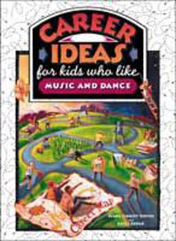 Career Ideas for Kids Who Like Music and Dance Career Ideas for Kids Who Like Music and Dance