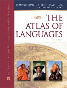 Atlas of Languages 2nd 9780816051236 Front Cover