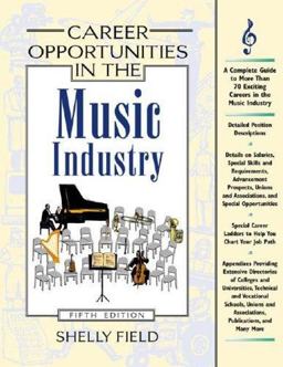 Career Opportunities in the Music Industry 5th 9780816056149 Front Cover