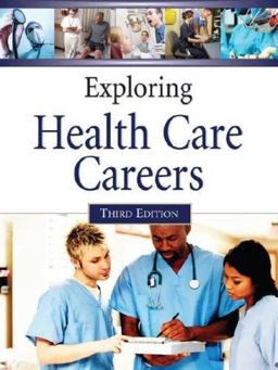 Exploring Health Care Careers