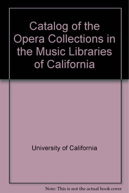 Catalogs of the Opera Collections in the Music Libraries