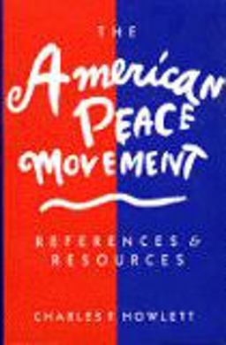 The American Peace Movement