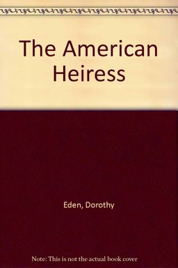 The American Heiress