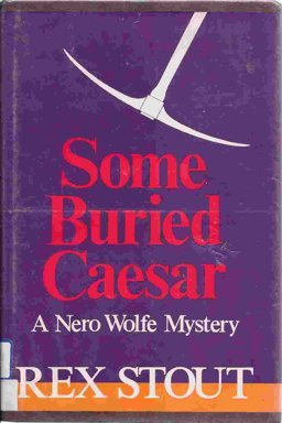 Some Buried Caesar Some Buried Caesar