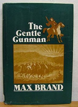 Gentle Gunman