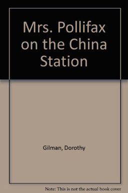 Mrs. Pollifax on the China Station