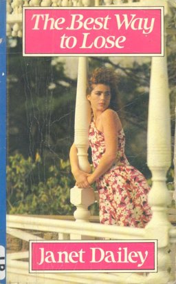 The Best Way to Lose