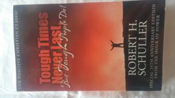 Tough Times Never Last, but Tough People Do!