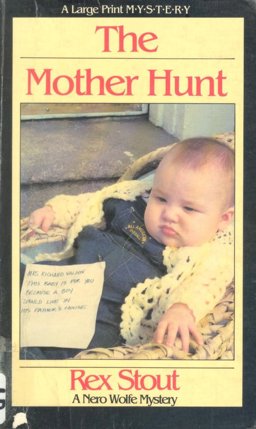 The Mother Hunt The Mother Hunt