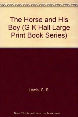 The Horse and His Boy