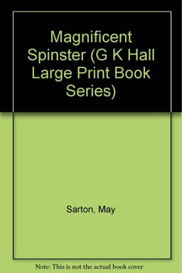 The Magnificent Spinster