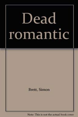 Dead Romantic