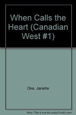When Calls the Heart