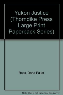 Yukon Justice Yukon Justice
