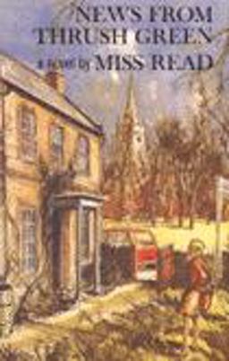 News from Thrush Green