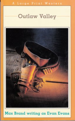 Outlaw Valley Outlaw Valley