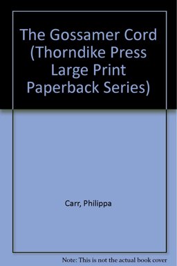 The Gossamer Cord