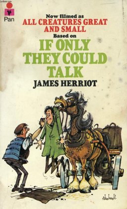 If Only They Could Talk If Only They Could Talk