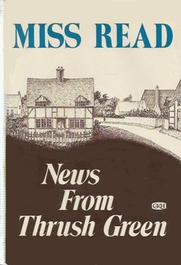 News from Thrush Green