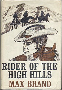 Rider of the High Hills