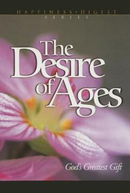 Desire of Ages ASI  9780816310043 Front Cover