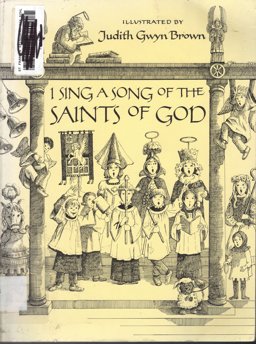 I Sing a Song of the Saints of God