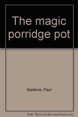 The Magic Porridge Pot