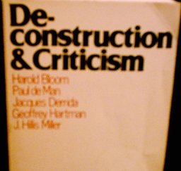 Deconstruction and Criticism