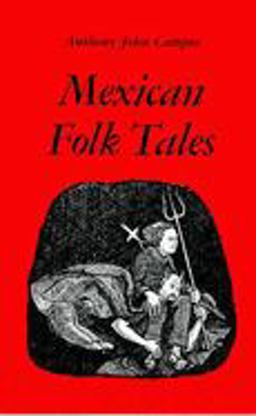 Mexican Folk Tales 2nd 9780816505609 Front Cover