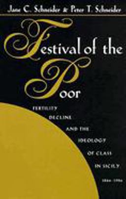 Festival of the Poor Fertility Decline and the Ideology of Class  9780816515196 Front Cover