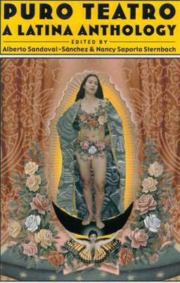Puro Teatro, a Latina Anthology 2nd 9780816518272 Front Cover