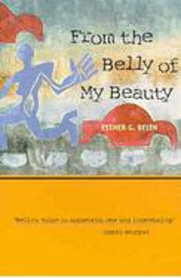 From the Belly of My Beauty  9780816519545 Front Cover