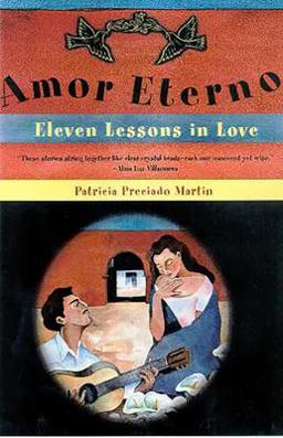 Amor Eterno Eleven Lessons in Love 3rd 9780816519958 Front Cover